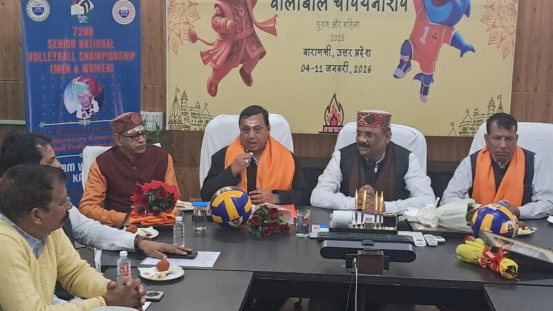 काशी में पहली बार आयोजित होगी भव्य राष्ट्रीय वॉलीबॉल चैंपियनशिप